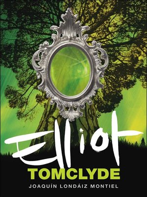 cover image of Elliot Tomclyde